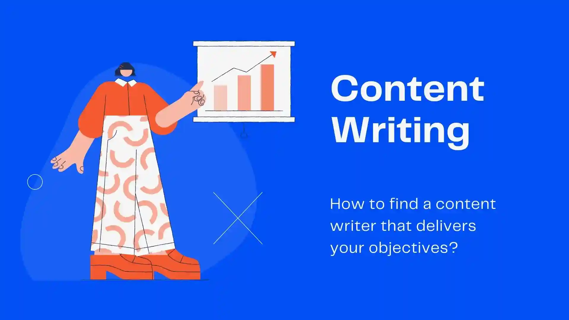 24 - Find a Content Writer Who Can Reach Your Expectation