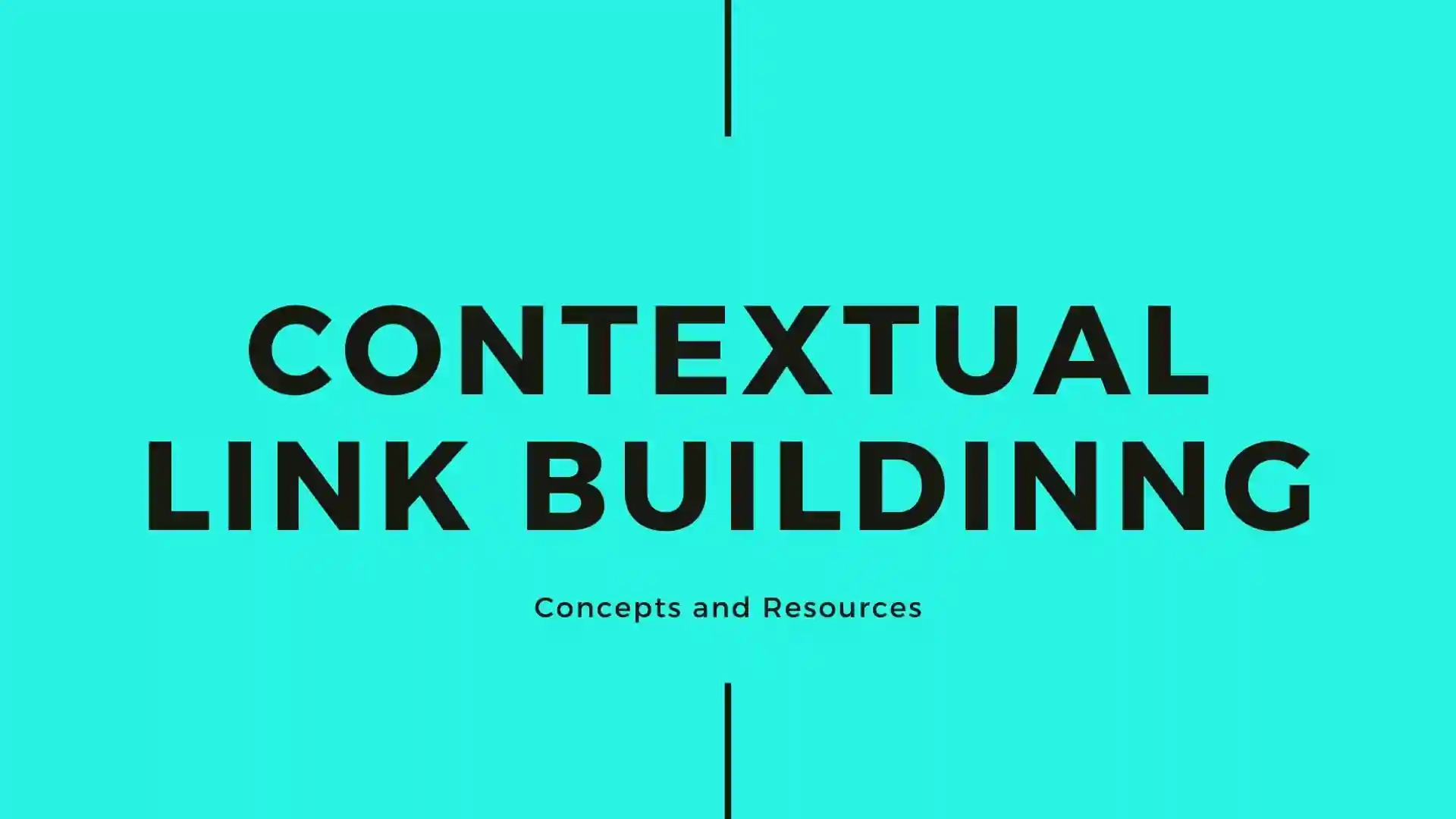 26 - Contextual Link Building Services To Promote Your Brand
